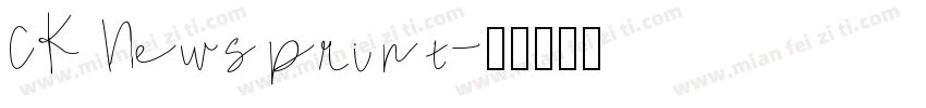 CK Newsprint字体转换